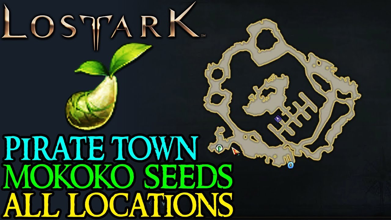 LOST ARK PIRATE TOWN ATLAS ALL MOKOKO SEED  LOCATIONS