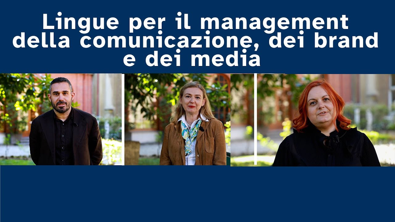 Lingue per il management della comunicazione, dei brand e dei media