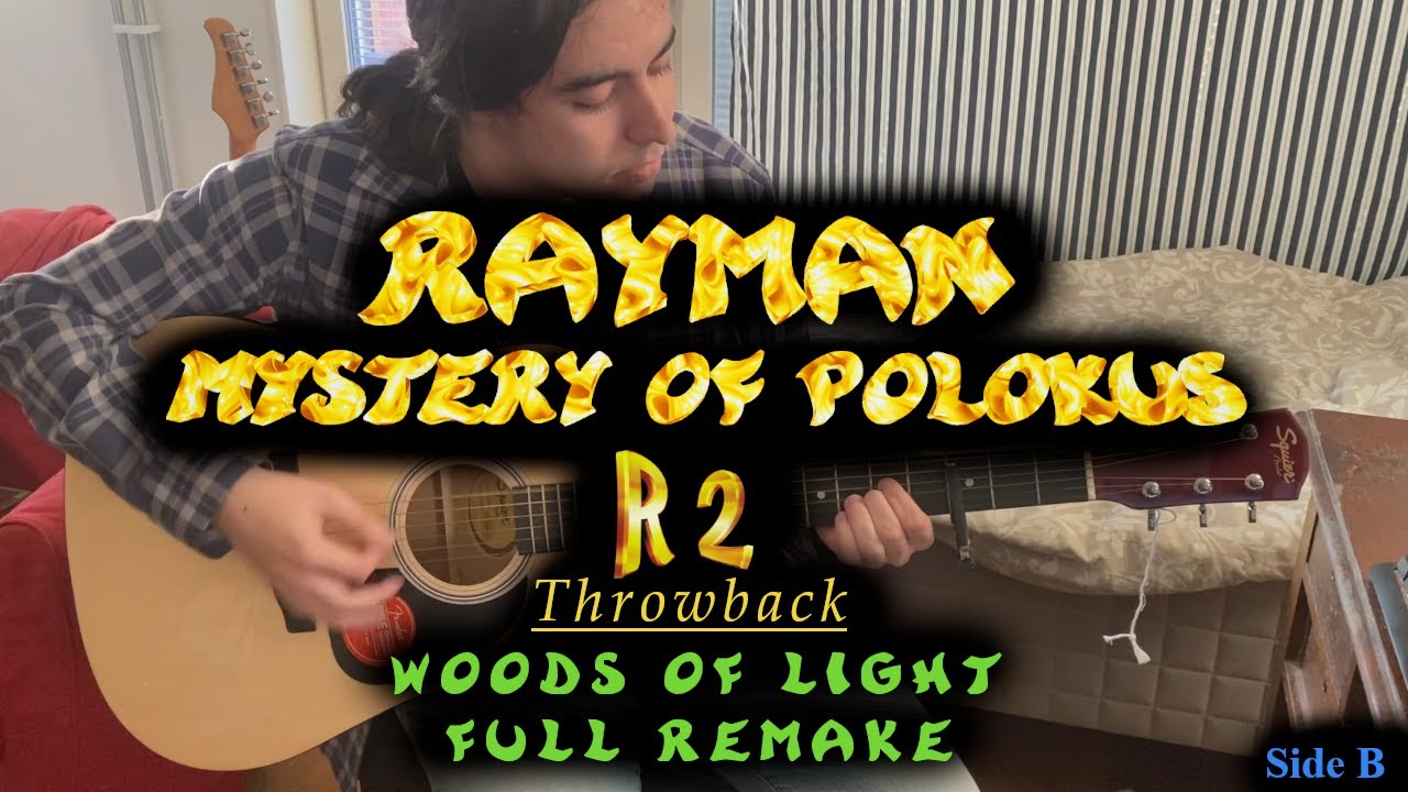 The Woods Of Light Rayman 2 Remake - Rayman Mystery Of Polokus OST