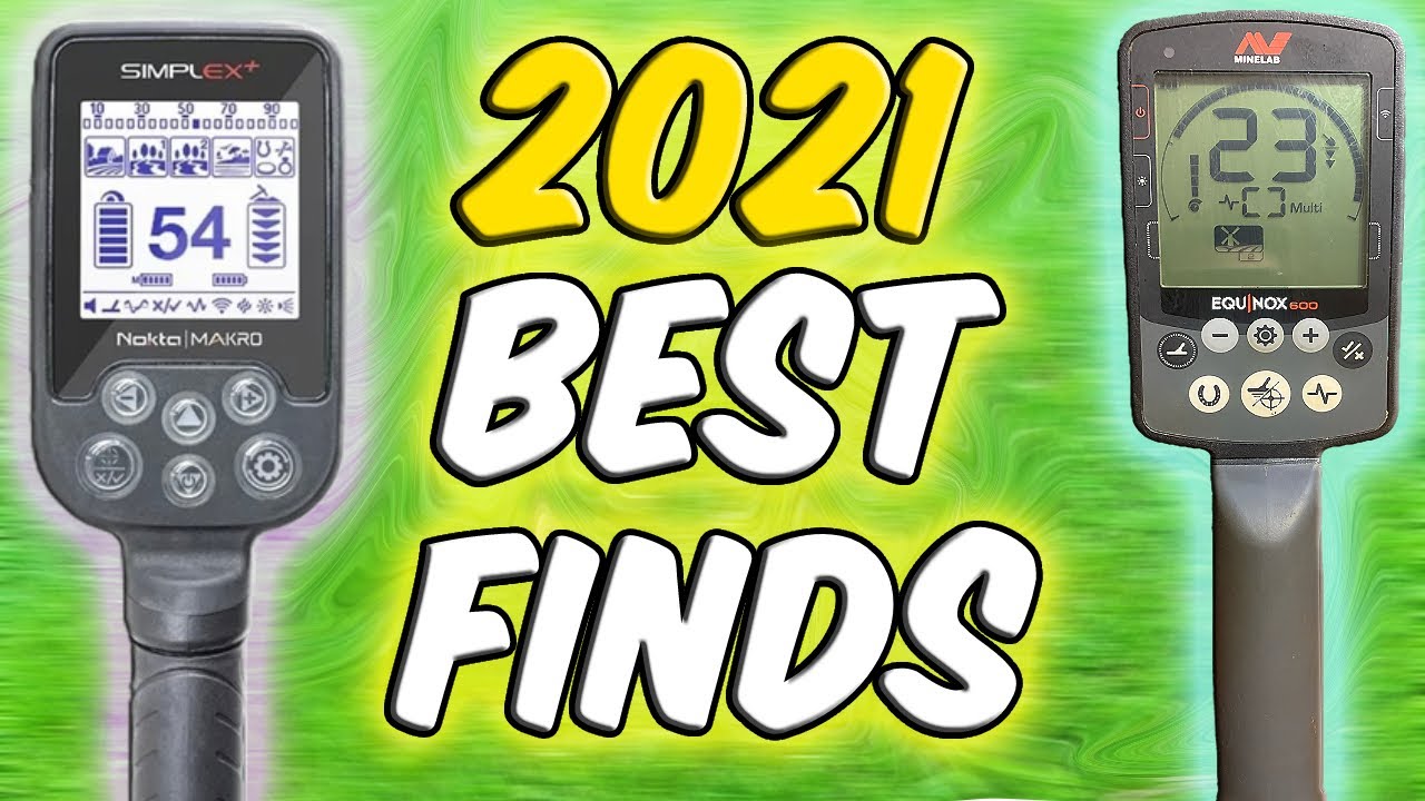 Best Metal Detecting Finds of 2021 | Minelab 600 & Nokta Makro Simplex