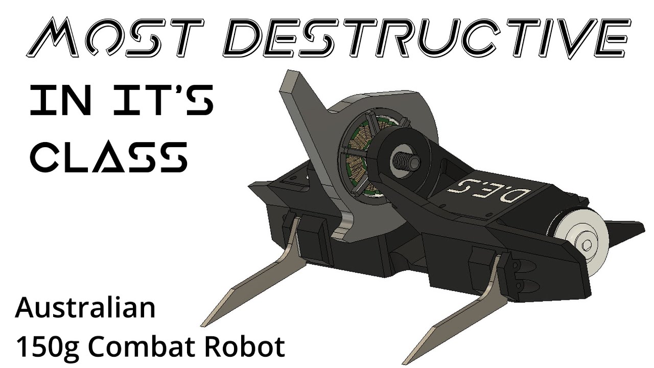 The Process Of Building A Killer Combat Robot - D.E.S Part 1