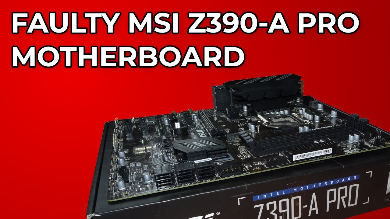 MSI Z390-A Pro Motherboard | Can I Fix It? | Qubits Tech