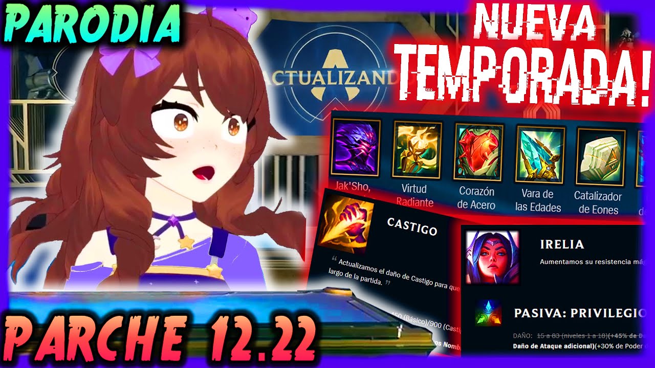 PARCHE 12.22 | Especial Nueva Temporada League of Legends - Parodia del Actualizando lleno de MEMES!