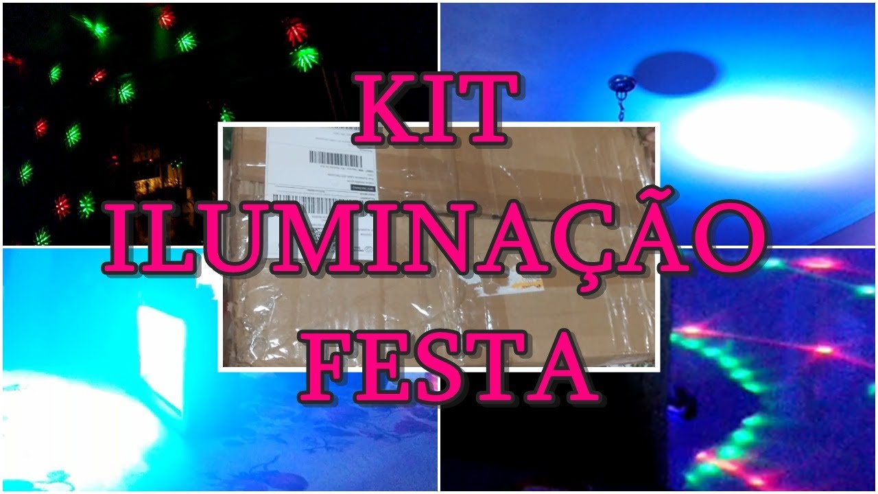 UMBOXING E TESTES  KIT ILUMINAÇÃO DE FESTA 6 ITENS