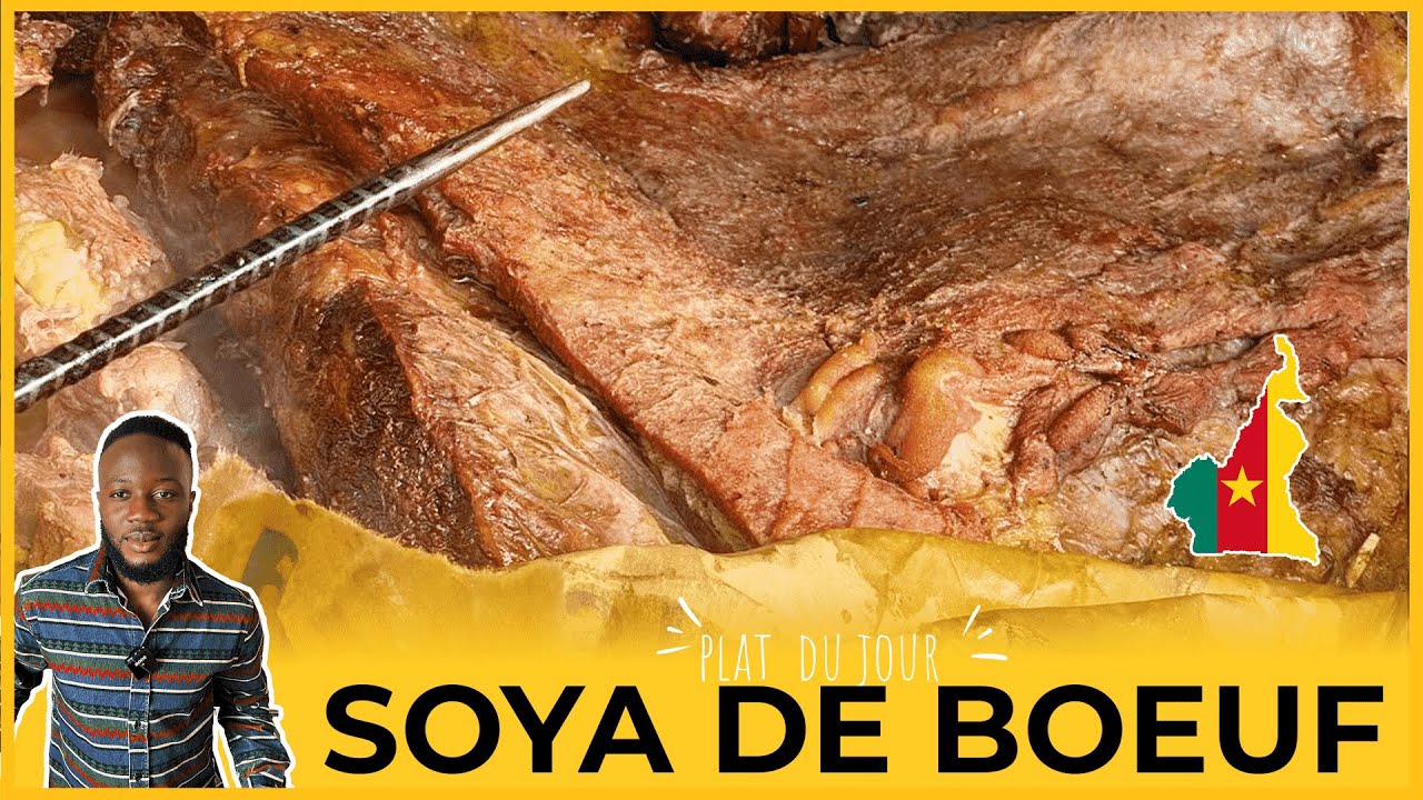 Le meilleur Soya de boeuf (recette camerounaise)