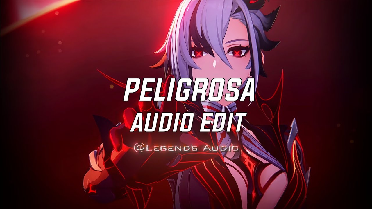 PELIGROSA - FLOYYMENOR - [Edit Audio]