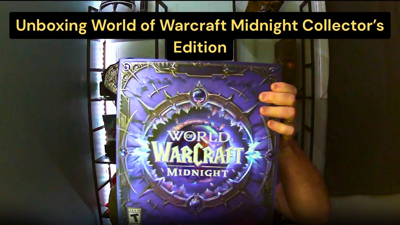Unboxing World of Warcraft Midnight Collector's Edition