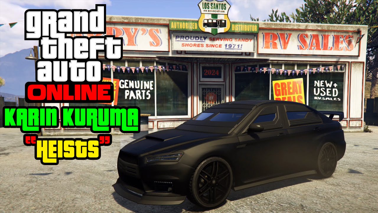 GTA V #3 HEISTS ONLINE | KARIN KURUMA (Blindado) | CARRO PERFEITO PARA ASSALTOS NO GTA V