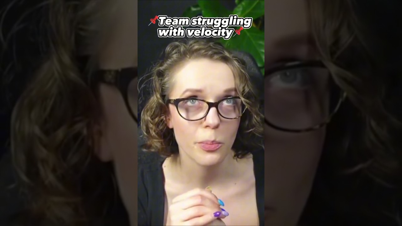 When your team is struggling with VELOCITY!