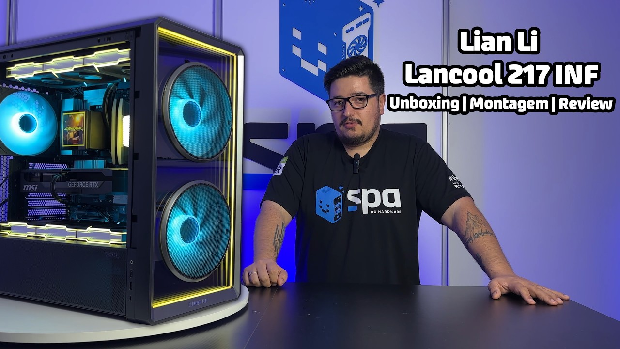 Lian Li Lancool 217 INF | Unboxing, Review e Análise Completa #lianli #lancool217inf #gabinete