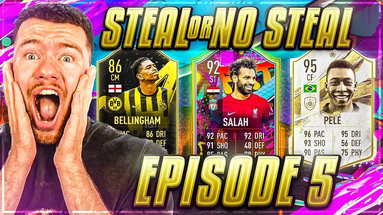 FIFA 23: STEAL OR NO STEAL #05