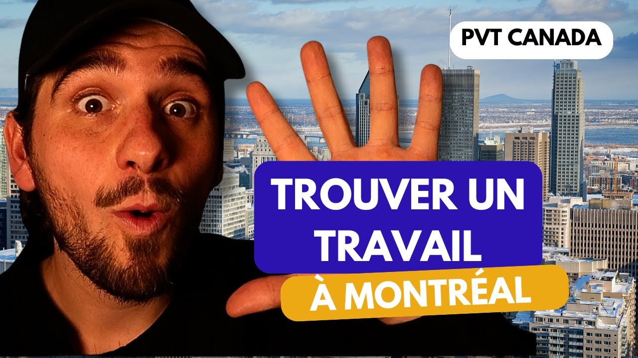 5 conseils pour trouver un travail &agrave; Montr&eacute;al (PVT Canada)
