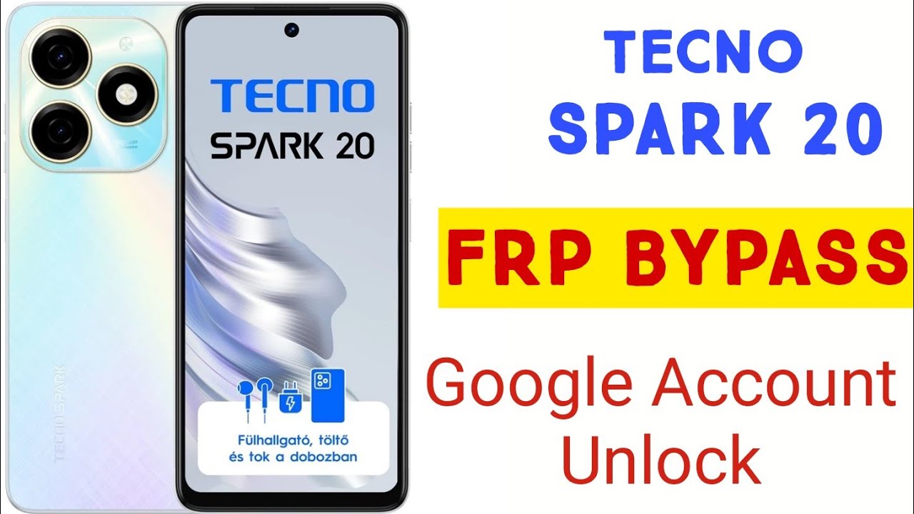 Tecno SPARK 20 FRP BYPASS Tecno KJ5 Google Account Unlock Ultimate GUIDE