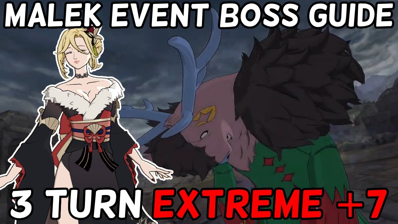 100% 3 TURN EXTREME +7 EVENT BOSS MALEK - The Seven Deadly Sins Grand Cross