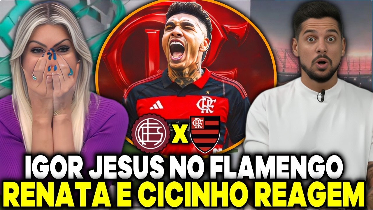 IGOR JESUS NO FLA! JOGO ABERTO FLAMENGO 