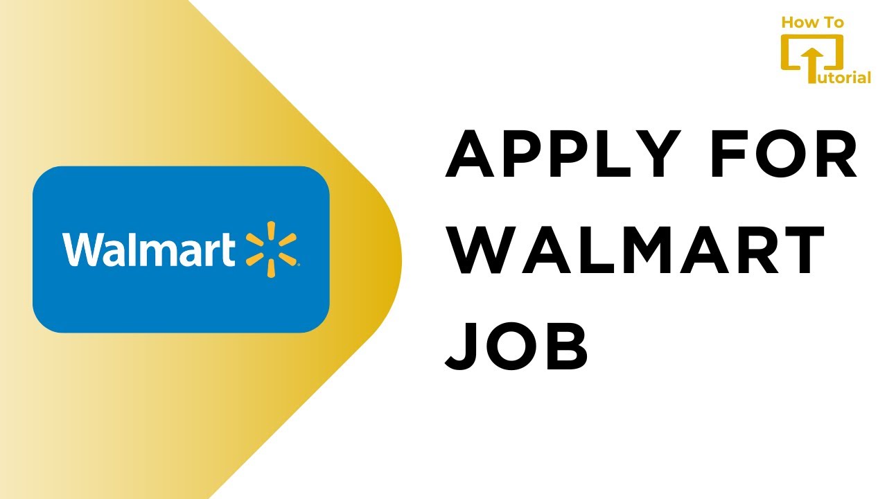 How to Apply for Walmart Job