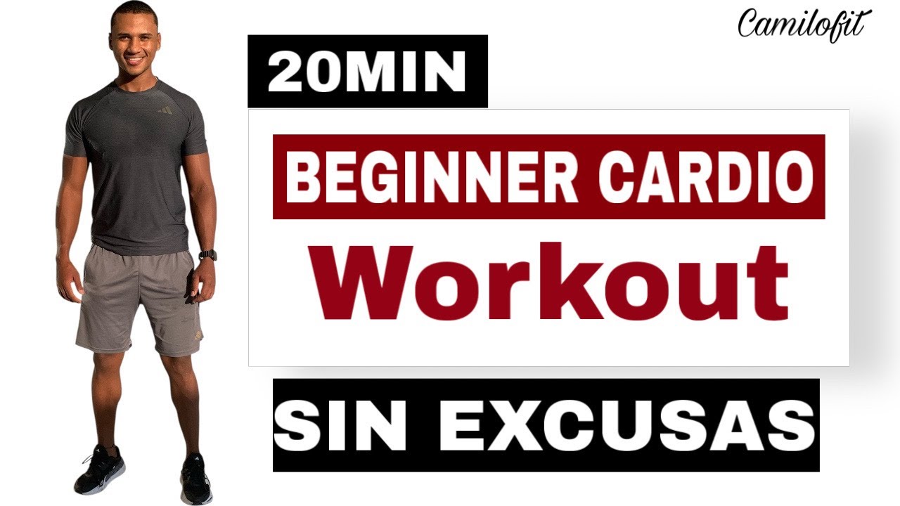 CARDIO PARA PRINCIPIANTES 20 MIN