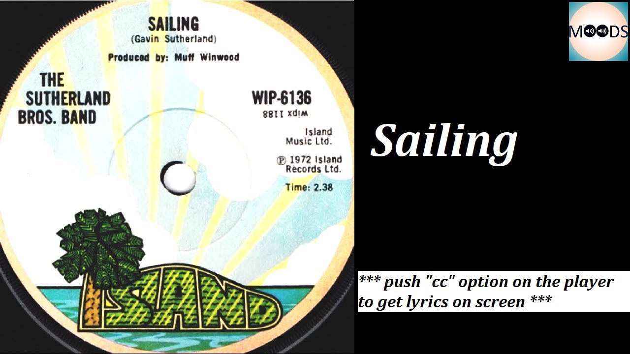 The Sutherland Bros. Band - Sailing [QIIQ dj edit version]