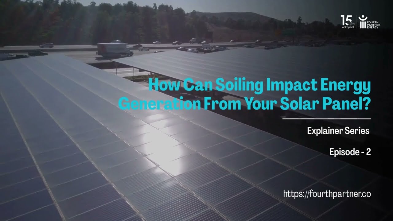 How can Soiling impact Energy Generation from your Solar Panel?
