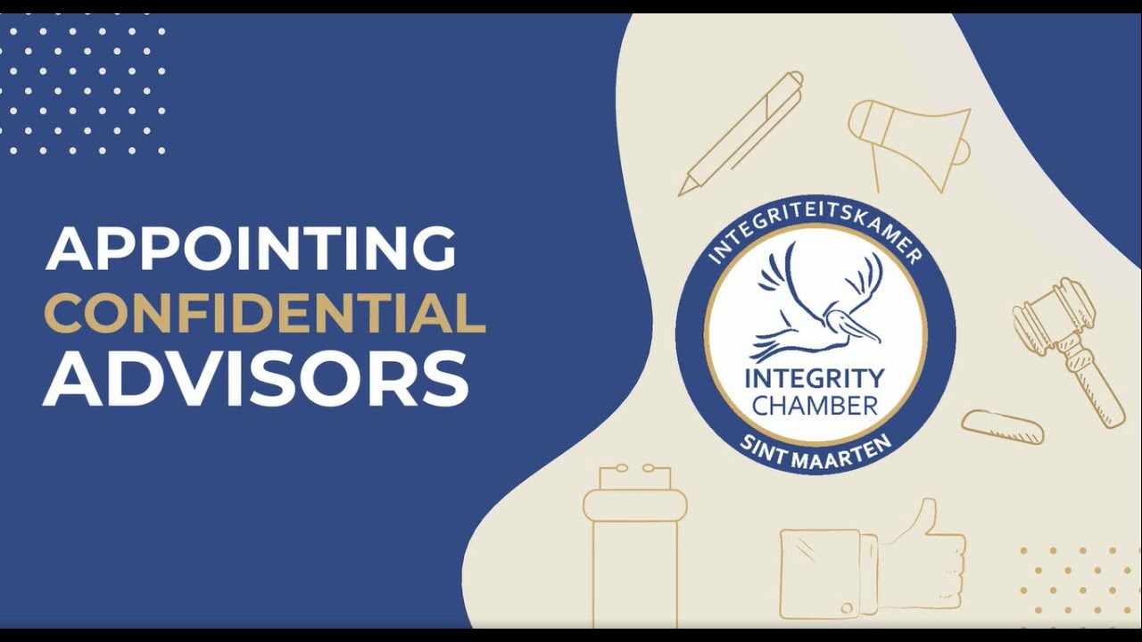 The Integrity Chamber: Appointing a Confidential Advisor