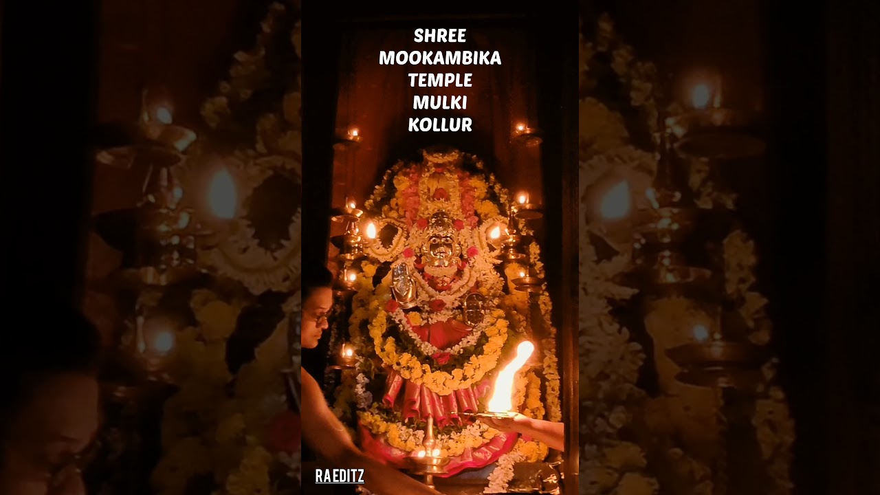 SHREE MOOKAMBIKA TEMPLE MULKI KOLLUR,574141