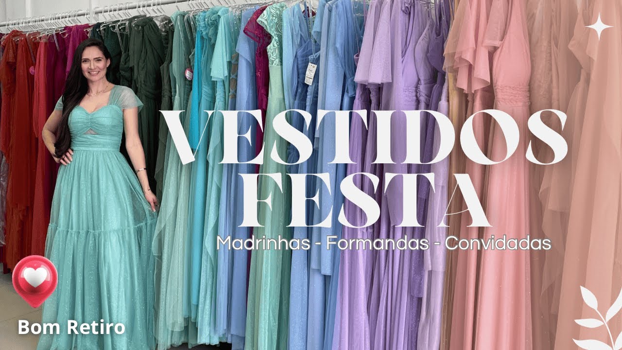 VESTIDOS DE FESTA para Madrinhas - Formandas e Mais - Bom Retiro - Atacado e Varejo #vestidofesta