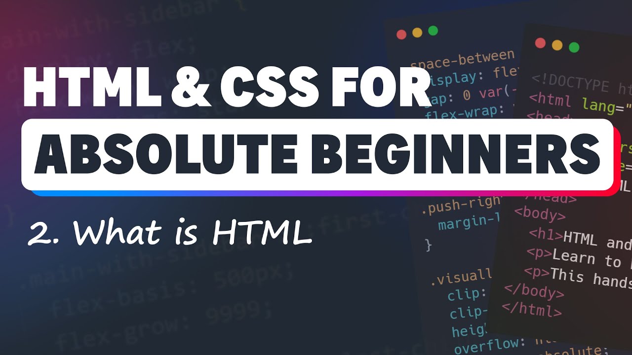 HTML & CSS for Absolute Beginners: What is HTML?