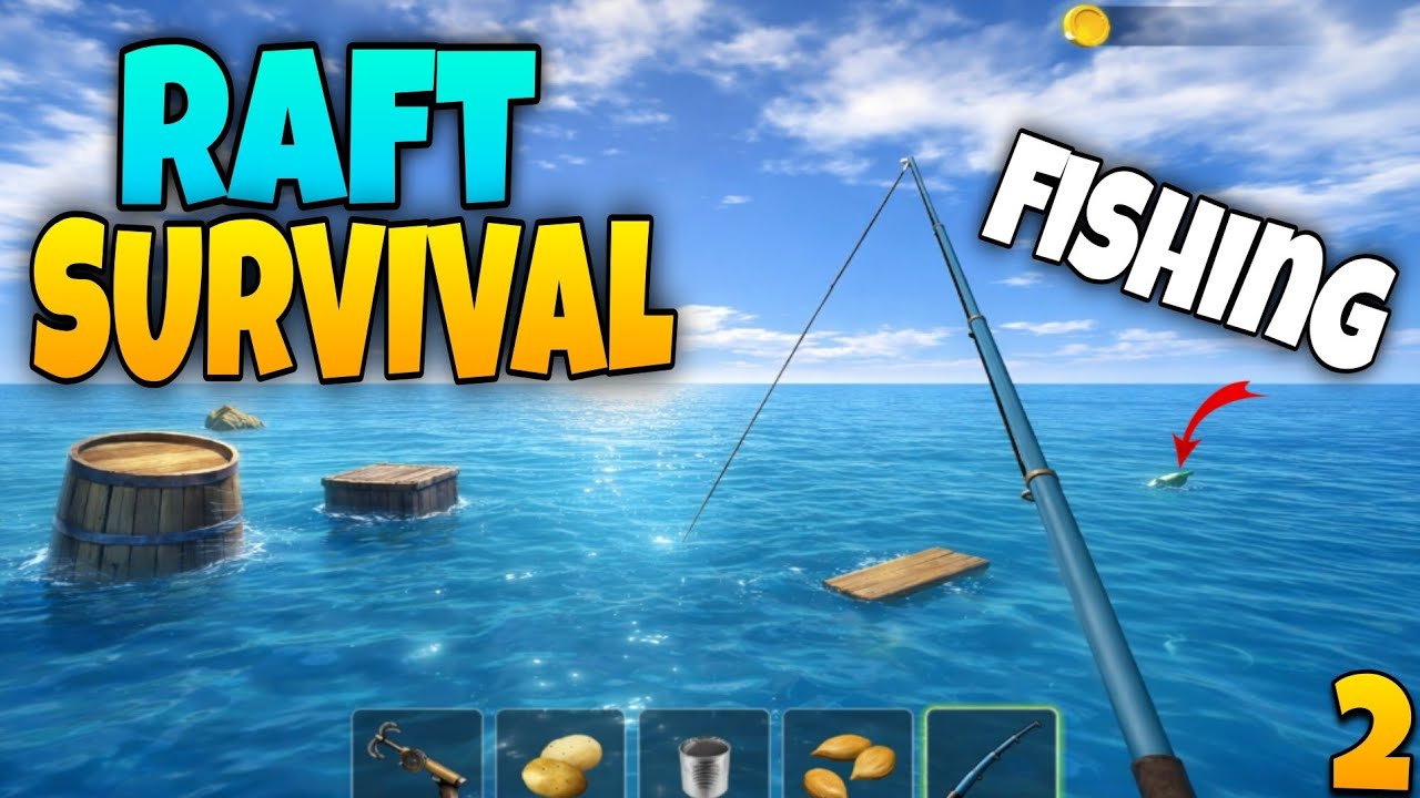Catch some Fish 🐟! Raft survival.
