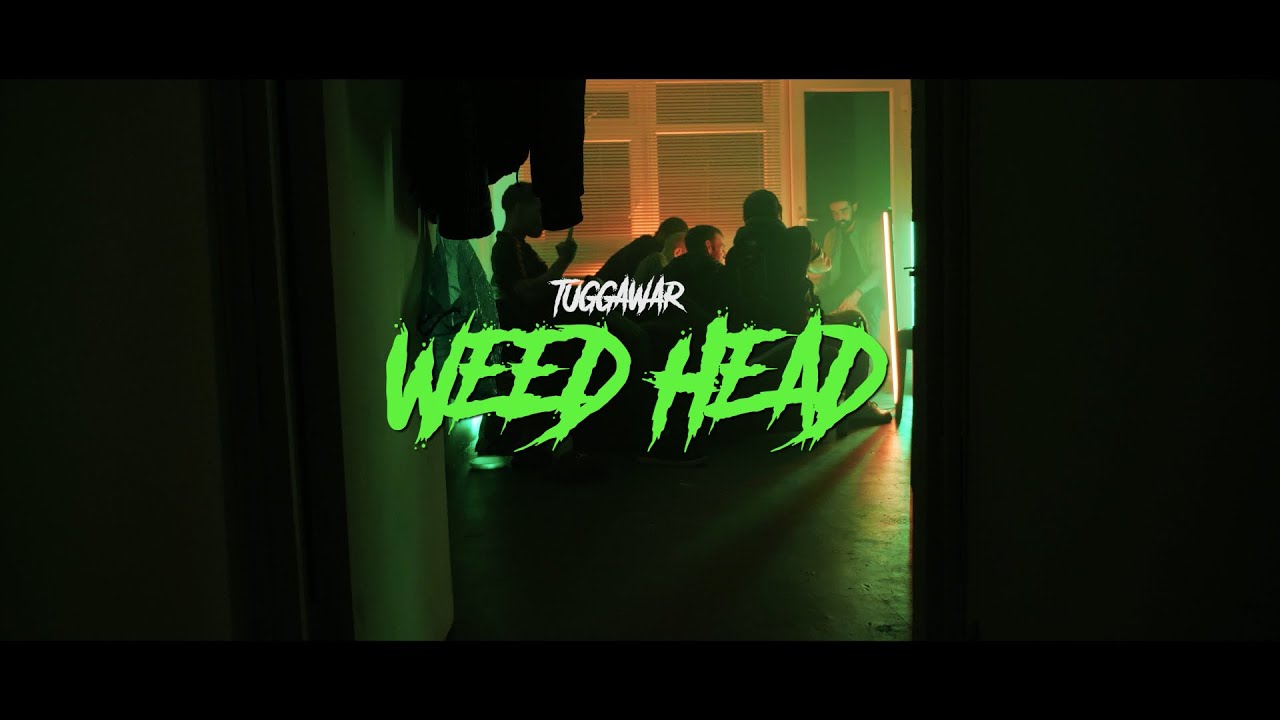 Tuggawar - Weed Head (Official Music Video)