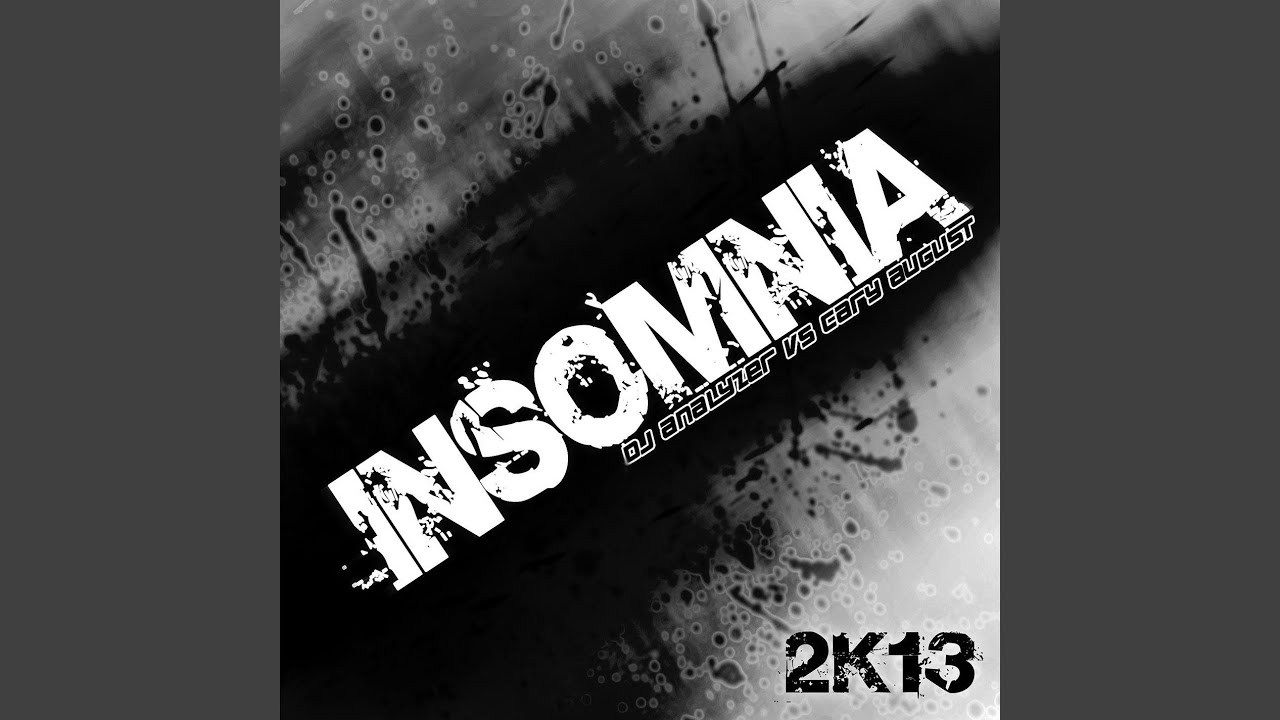 Insomnia 2k13
