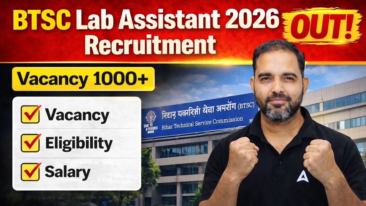 BTSC Lab Assistant 2026 Recruitment OUT 🔥 | 1000+ Vacancy, Eligibility, Salary Full Details