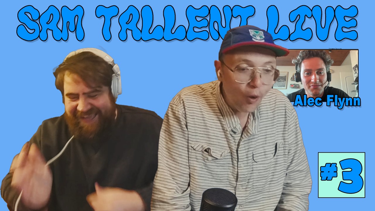 SAM TALLENT LIVE: Episode #3 - Emphasis on Connection