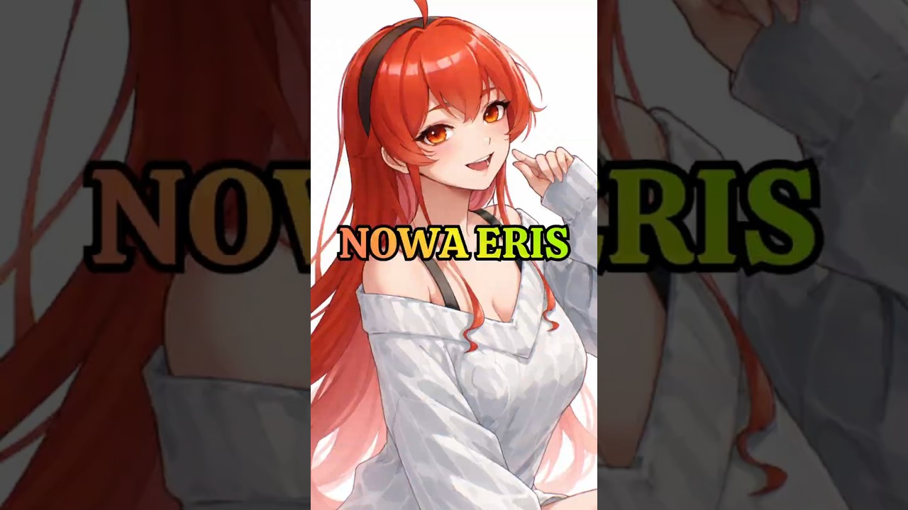 Eris powraca!  #anime #otakus #animeshorts #oshinoko