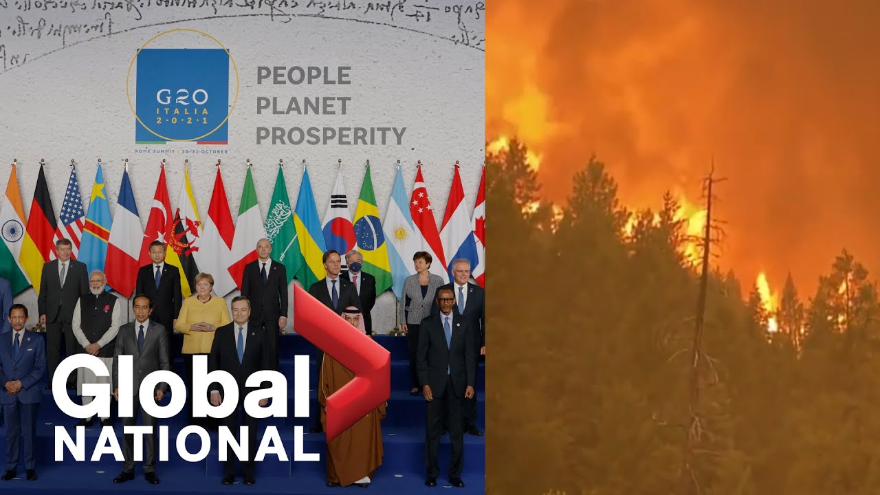 Global National: Oct. 31, 2021 | G20 concludes with few concrete climate promises as COP26 begins