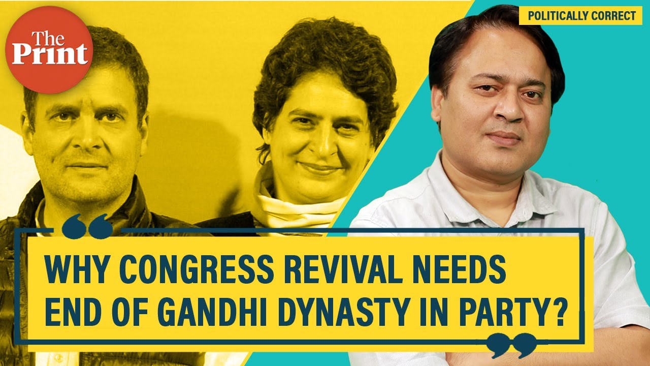 Gandhis can save Congress but they must sacrifice, one last time