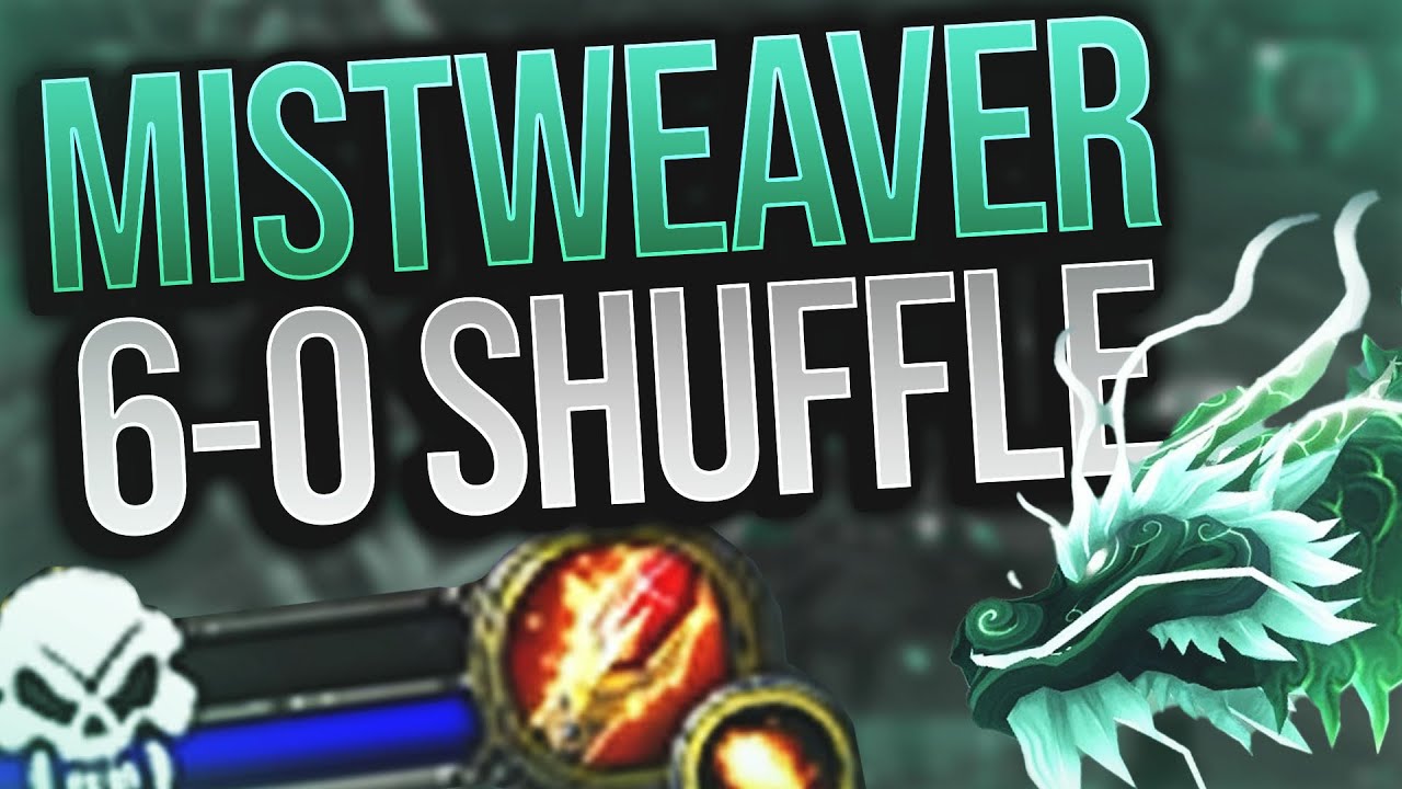 Mysticall | 6-0 Solo Shuffle as CASTED MISTWEAVER! - 10.2.5 Dragonflight Mistweaver Monk PvP