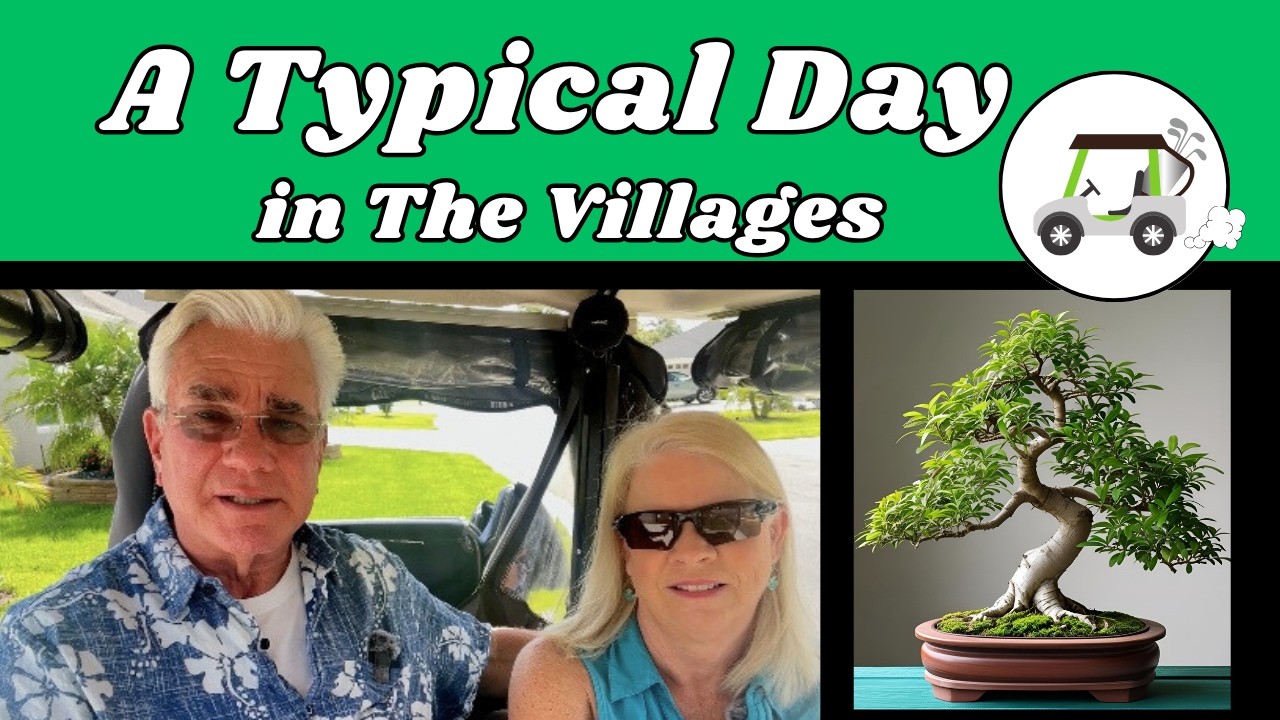 The Villages: Golf Cart Ride, Bonsai and Harry & The Natives