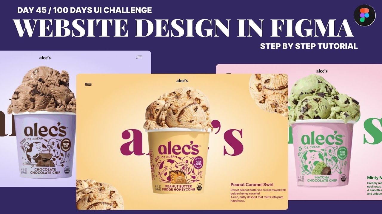 Ice Cream Website UI Design in Figma 🍦 | Step-by-Step Tutorial (Day 45/100)