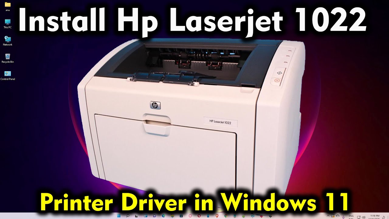 How to Download & Install HP LaserJet 1022 Printer Driver in windows 11