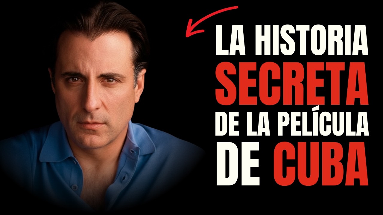🎬 La PELÍCULA CUBANA que HOLLYWOOD intentó CENSURAR | El SECRETO que Andy García REVELÓ al MUNDO 🤫
