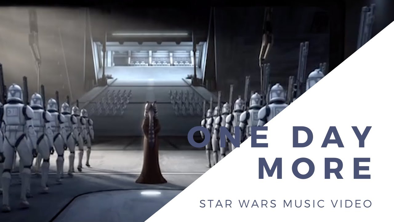 One Day More - A Star Wars Tale