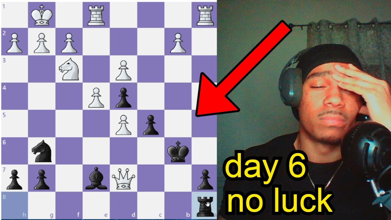 Im Tired Of Losing In Chess (Day 6)