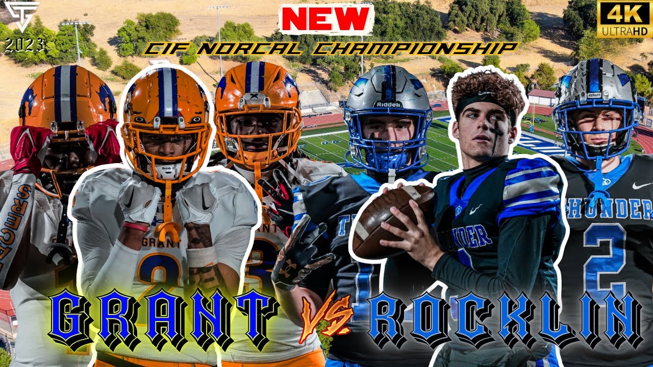 Grant vs Rocklin - CIF Norcal Championship - The Kingston Lopa Take Over 🔥🔥