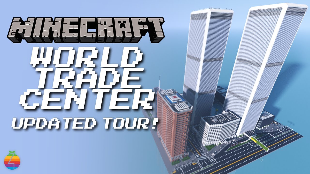 Minecraft - WORLD TRADE CENTER BUILD TOUR (2020 Update)