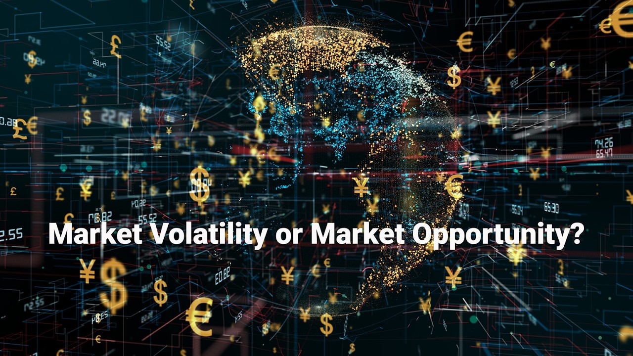 Market Volatility or Market Opportunity? How to Sleep at Night in Turbulent Times