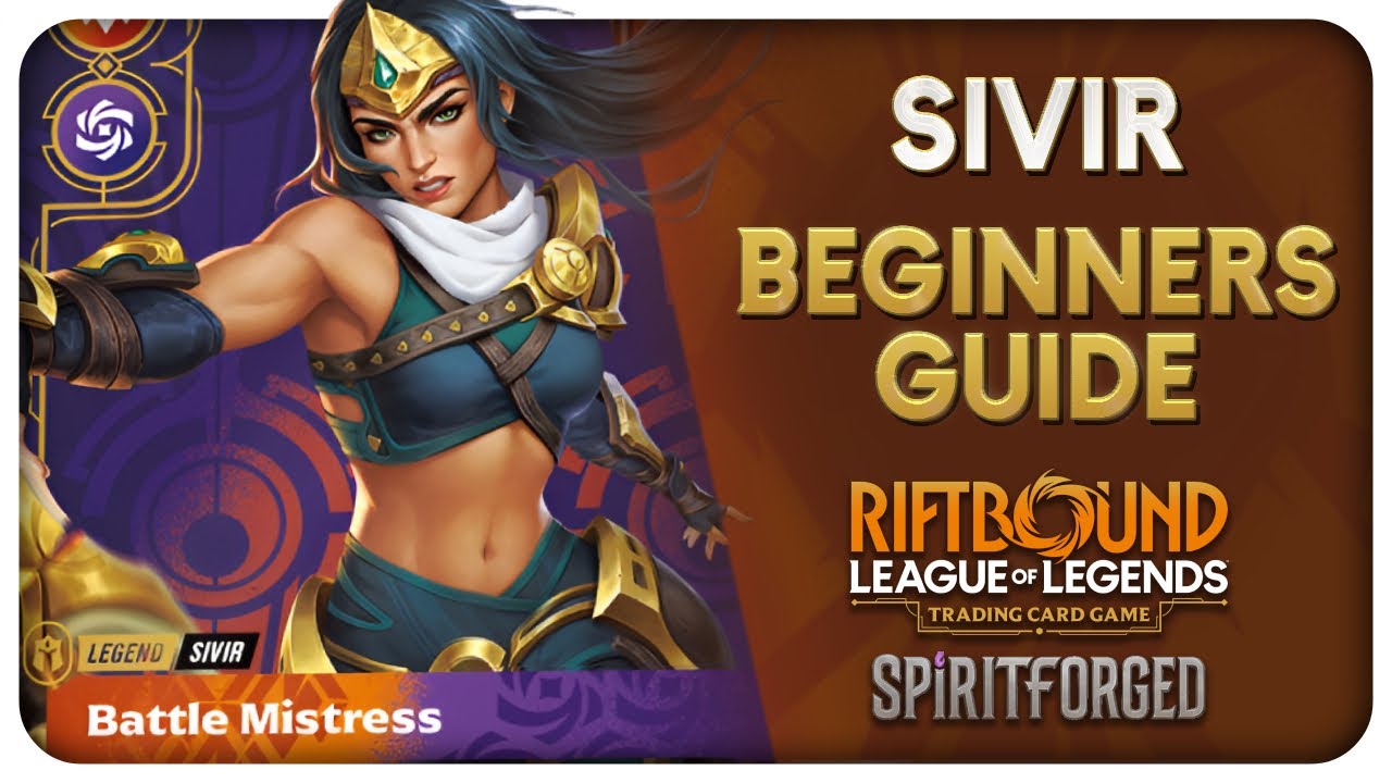 Why Competitive Players Are Sleeping on Sivir | Sivir Beginners Guide | Riftbound Spiritforged TCG