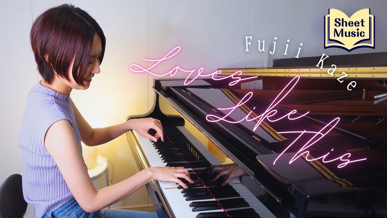 ピアニストが本気で弾く【Love Like This】Fujii Kaze【piano cover】