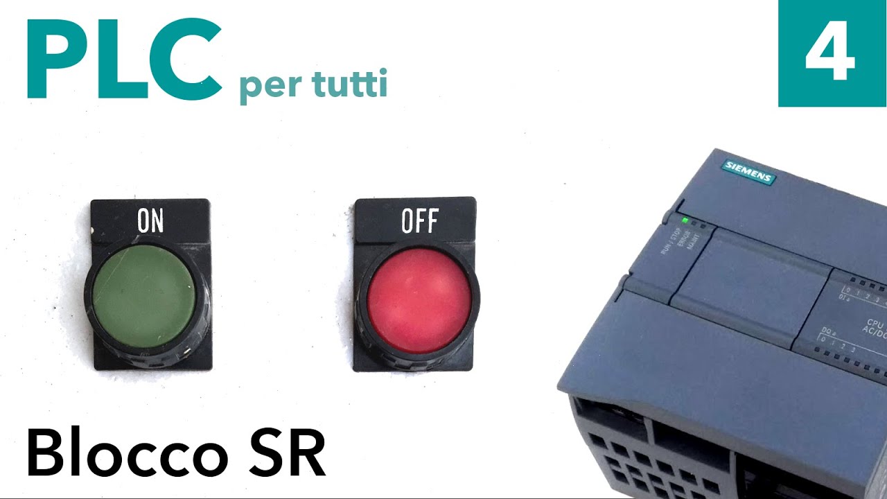 Utilizzare il blocco SR con PLC Siemens S7-1200 - PLC per tutti video 4