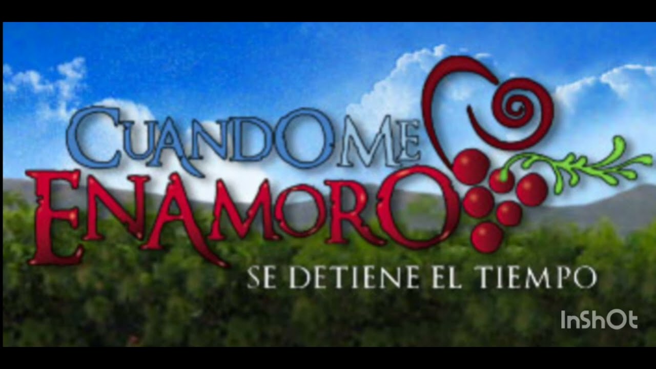 Cuando me Enamoro - Soundtrack Tema de Renata