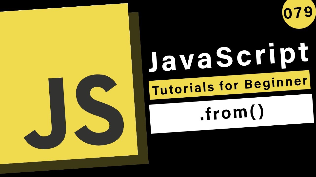 JavaScript Basics - How to use the from method